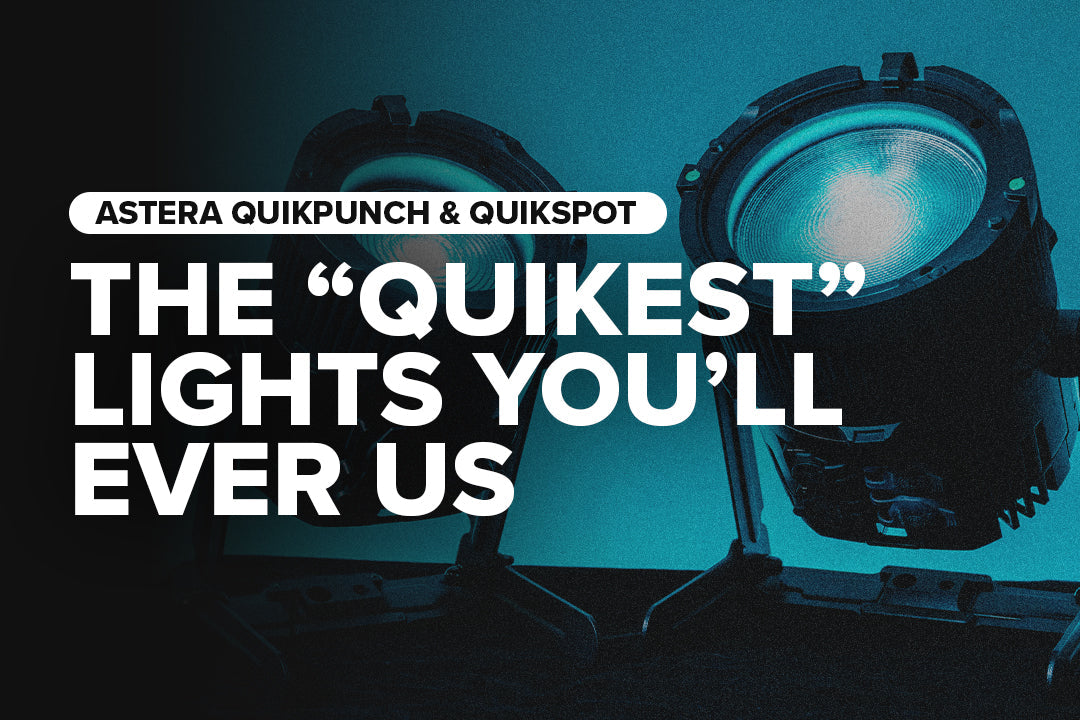 Astera QuikPunch & QuikSpot: The Dynamic Duo